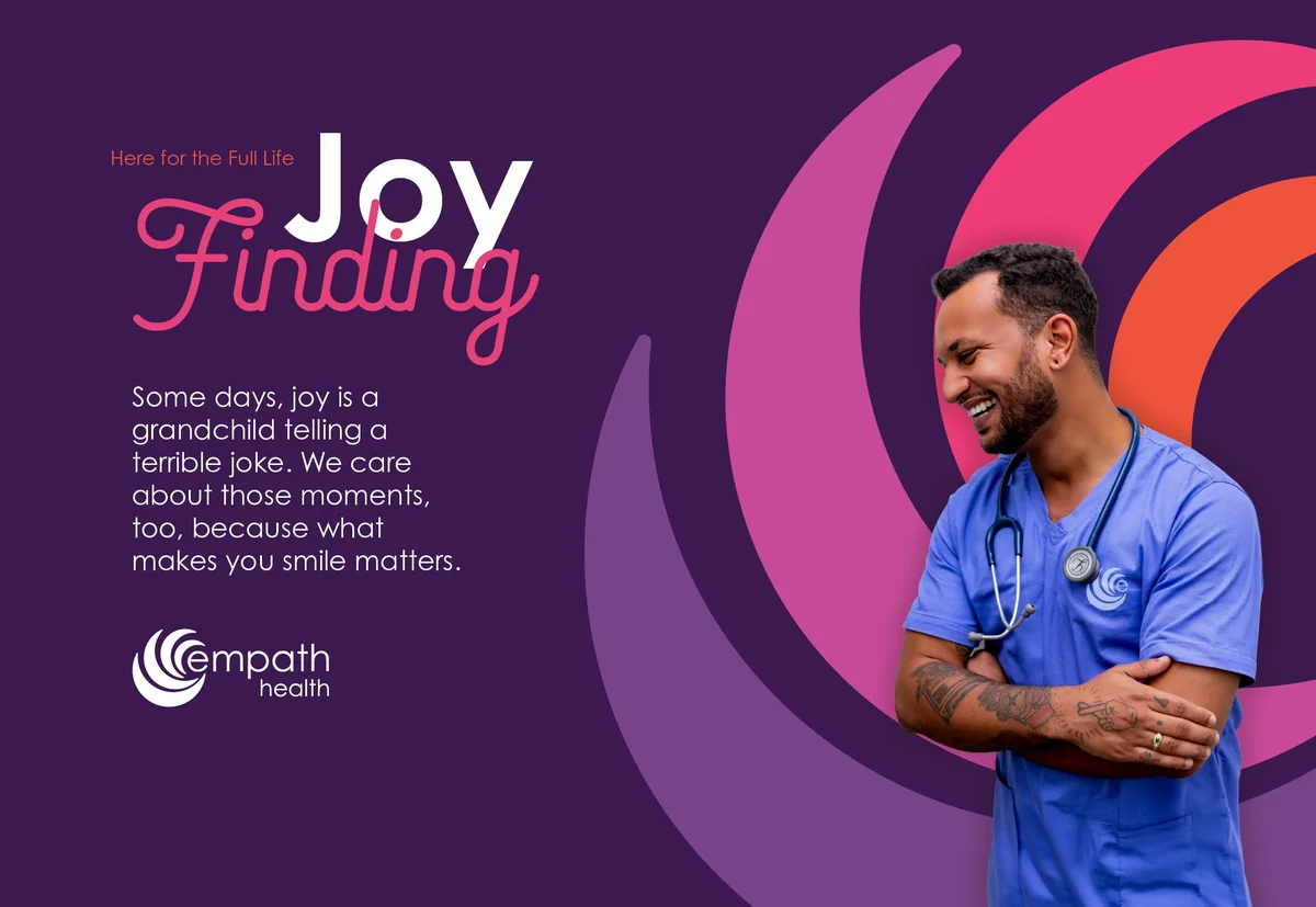 Empath Health poster of a smiling caregiver inside the nautilus spiral, with the line Joy Finding